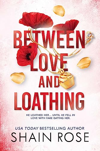 Between Love and Loathing - Paperback