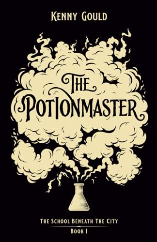 The Potionmaster: A Fantasy Novel - Paperback