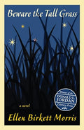 Beware the Tall Grass - Paperback