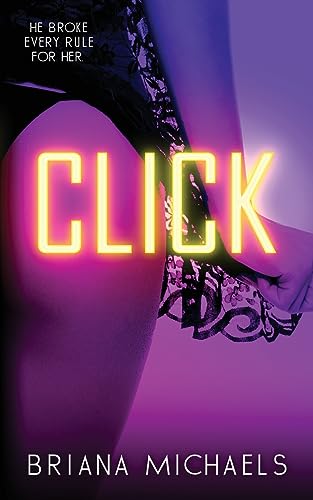 Click: Next Level Series Book 3 - Paperback