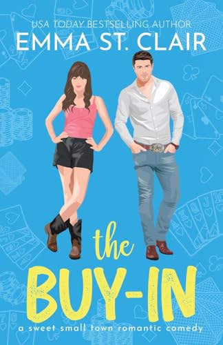 The Buy-In: A Sweet Small-Town Romantic Comedy - Paperback