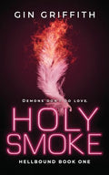 Holy Smoke - Paperback