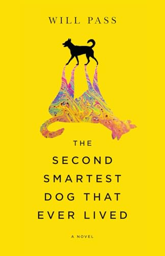 The Second-Smartest Dog That Ever Lived - Paperback