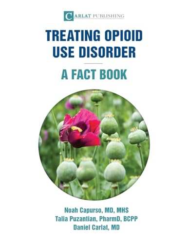 Treating Opioid Use Disorder--A Fact Book - Paperback