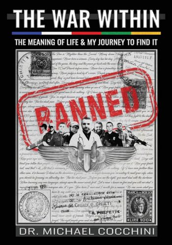 The War Within: The Meaning of Life & My Journey To Find It - Paperback