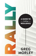 Rally: A Guide to Building Resilience - Paperback