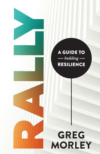 Rally: A Guide to Building Resilience - Paperback