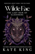 Wilde Fae: The Last Heir of Elsewhere: The Printed Edges Paperback Edition - Paperback