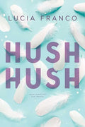 Hush Hush - Paperback