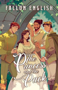 The Princess and the Pack - Paperback