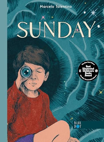 Sunday (a New York Times/New York Public Library Best Illustrated Children's Book) - Hardcover