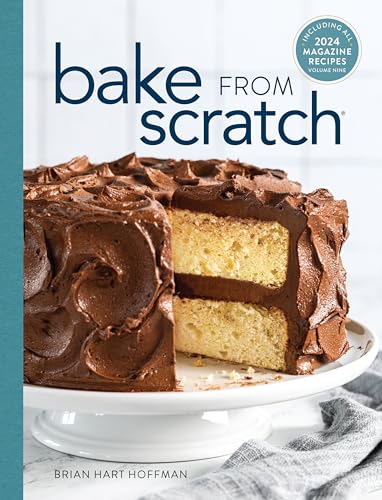 Bake from Scratch (Vol 9): Artisan Recipes for the Home Baker - Hardcover