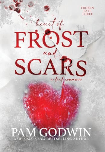 Heart of Frost and Scars - Hardcover