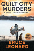 Quilt City Murders: A Hadley Carroll Mystery - Paperback