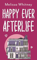 Happy Ever Afterlife - Paperback