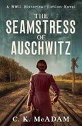 The Seamstress of Auschwitz: A WWII Historical Fiction Novel - Paperback