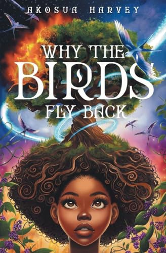Why the Birds Fly Back - Paperback