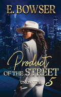 Product Of The Street Union City Book 5 - Hardcover