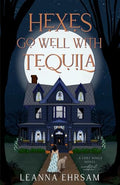 Hexes Go Well with Tequila mocktail - Paperback