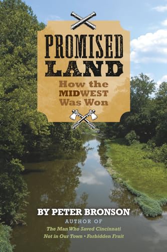 Promised Land: How the Midwest Was Won - Paperback