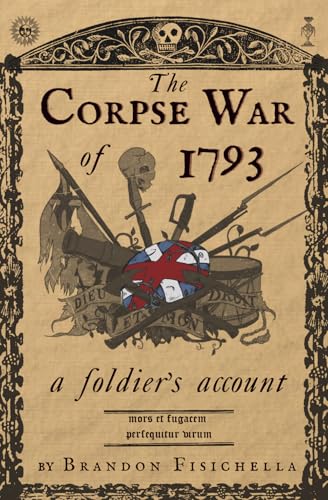 The Corpse War of 1793 - Paperback