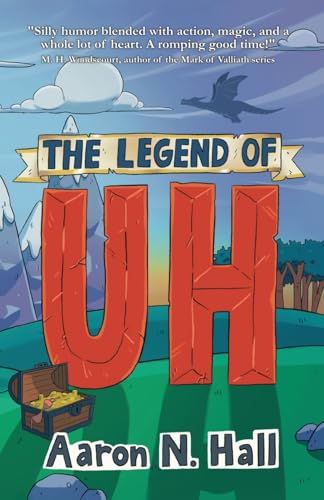 The Legend of Uh - Paperback