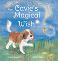 Cavie's Magical Wish - Hardcover