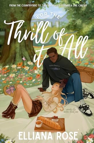For The Thrill of It All: A Formula One Romance - Paperback