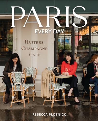 Paris Every Day - Hardcover
