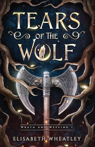 Tears of the Wolf - Paperback