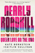 Nearly Roadkill: Queer Love on the Run - Paperback
