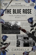 The Blue Rose - Paperback