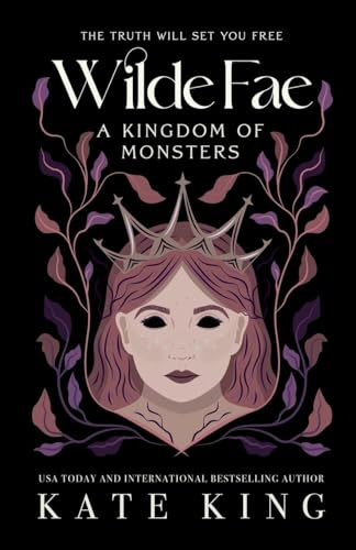 Wilde Fae: A Kingdom of Monsters: The Printed Edges Paperback Edition - Paperback