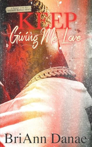 Keep Giving Me Love - Paperback