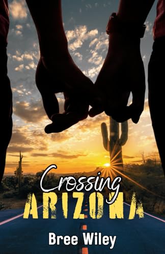 Crossing Arizona - Paperback