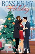 Bossing My Holiday - Paperback