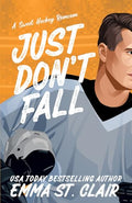 Just Don't Fall - Paperback