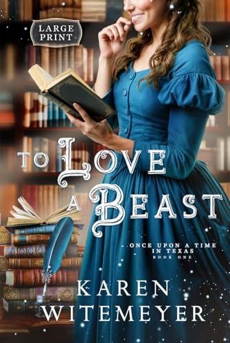 To Love a Beast - Hardcover