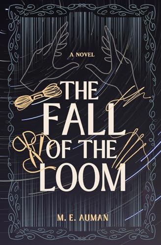 The Fall of the Loom - Paperback