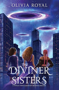 The Diviner Sisters: A Witch Trio's Journey Beyond Dreams - Paperback