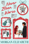 Never Been Worse - Paperback