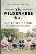 The Wilderness Way - Small Group Study - Paperback