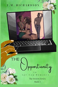 The Opportunity: An Age Gap Romance - Paperback