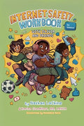 Internet Safety Workbook for Tweens: With Olivia and Friends - Paperback