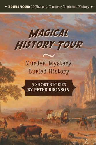 Magical History Tour: Murder, Mystery, Buried History - Paperback