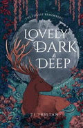 Lovely, Dark and Deep - Paperback