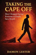 Taking the Cape Off - Paperback