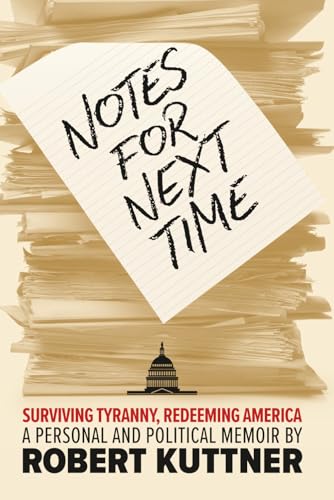 Notes for Next Time: Surviving Tyranny, Redeeming America - Paperback
