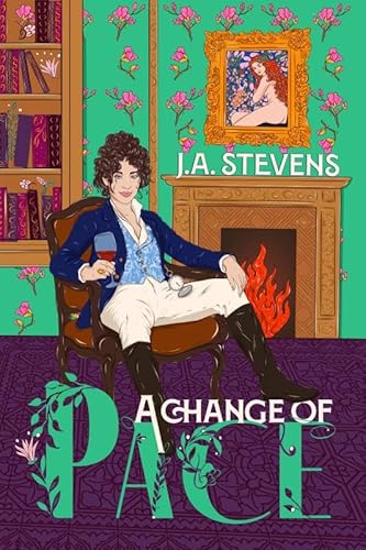 A Change of Pace: A Reimagined Regency Romance - Paperback