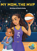 My Mom, the MVP - Hardcover